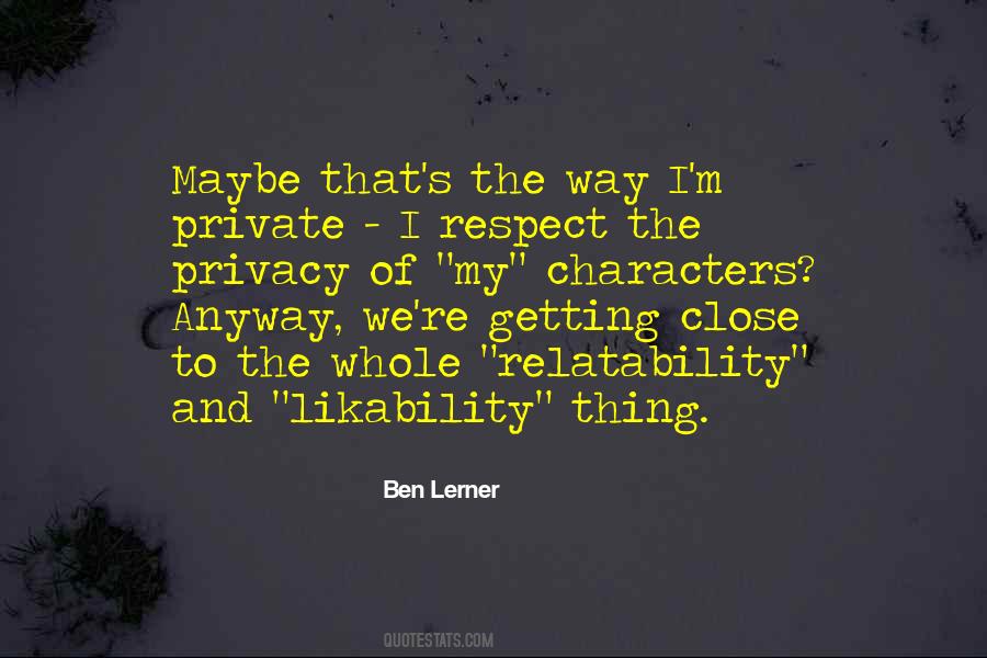 Ben Lerner Quotes #1105279