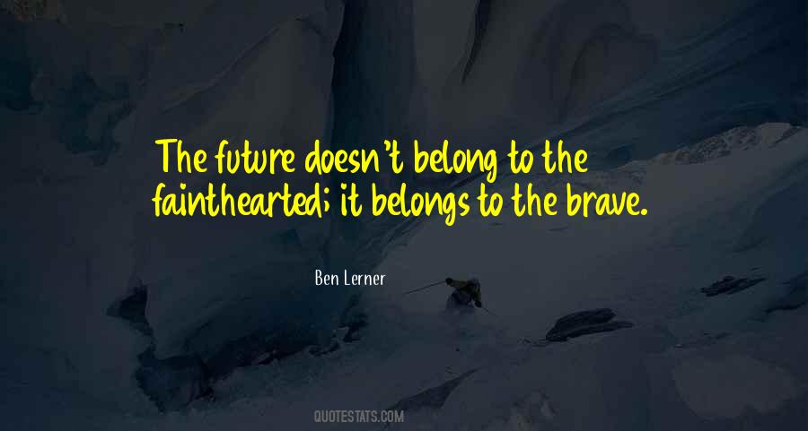 Ben Lerner Quotes #1698439