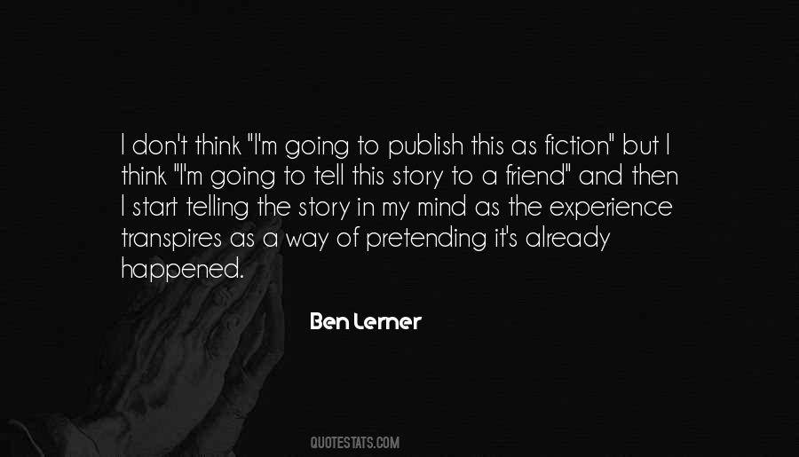 Ben Lerner Quotes #186230