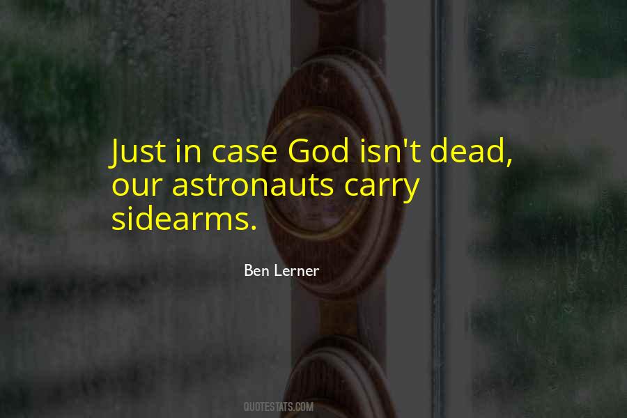 Ben Lerner Quotes #1870327