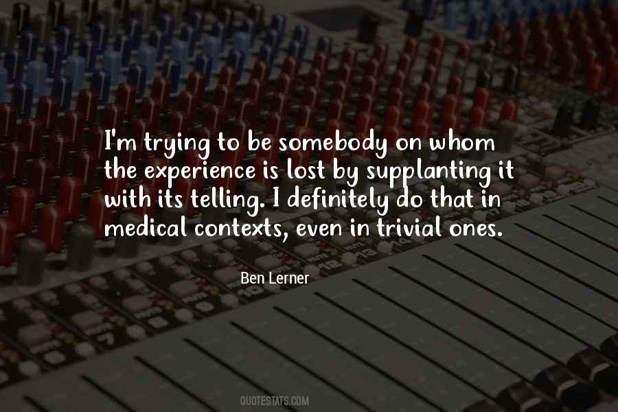 Ben Lerner Quotes #404304