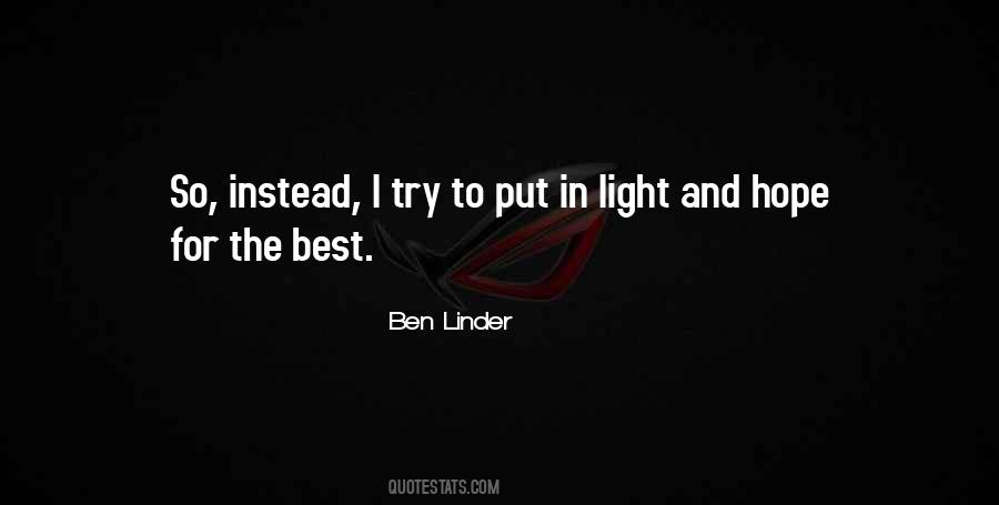 Ben Linder Quotes #666655