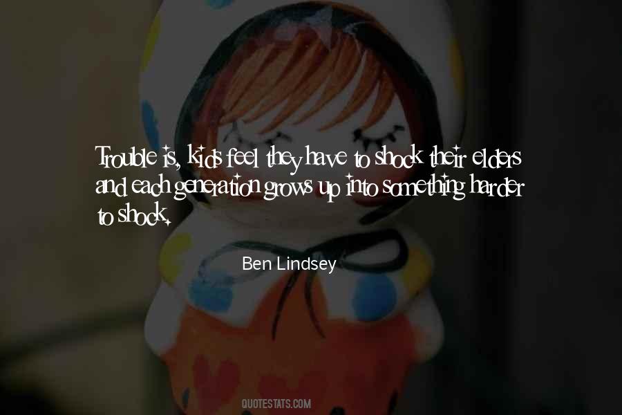 Ben Lindsey Quotes #344385