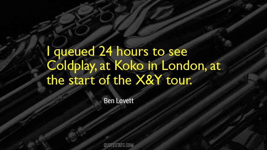 Ben Lovett Quotes #1143571