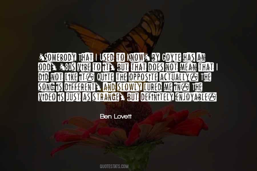 Ben Lovett Quotes #361472