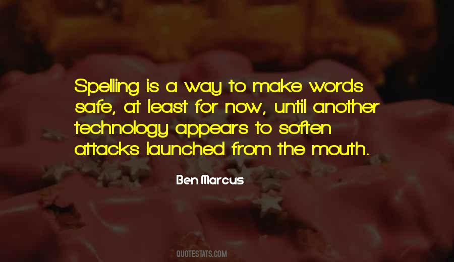 Ben Marcus Quotes #1258286
