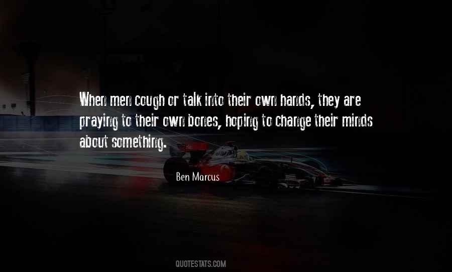 Ben Marcus Quotes #94277