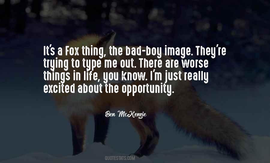 Ben McKenzie Quotes #218796 Ben McKenzie Quotes #218796