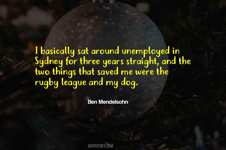 Ben Mendelsohn Quotes #1144099