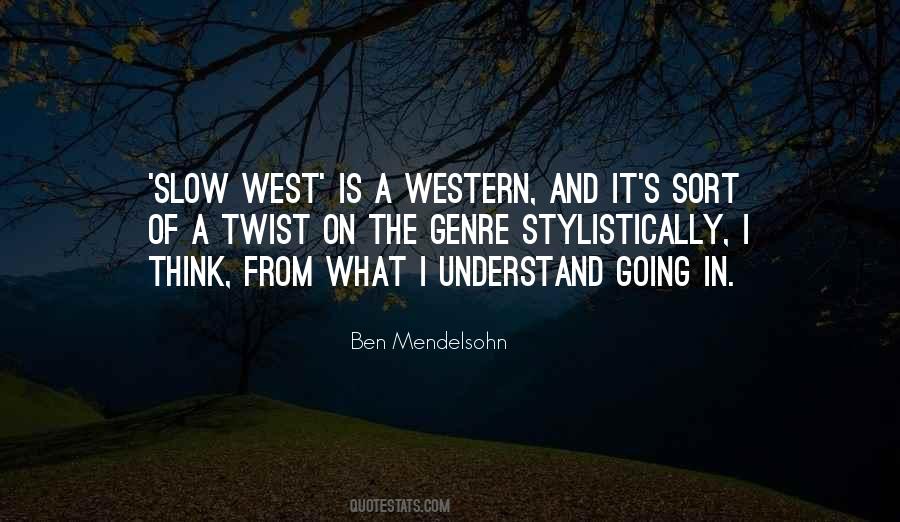 Ben Mendelsohn Quotes #130284