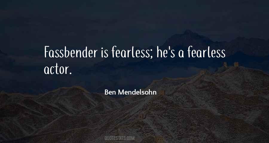 Ben Mendelsohn Quotes #311610