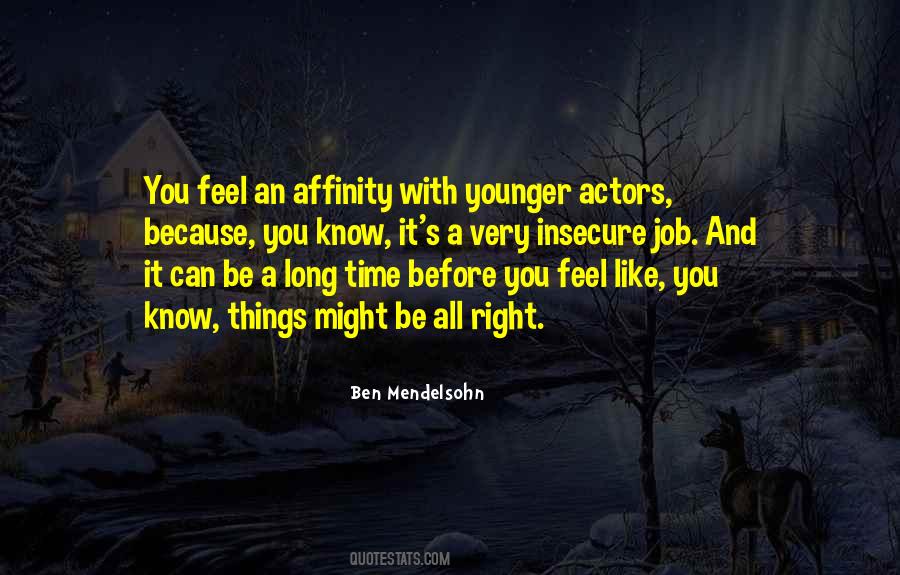 Ben Mendelsohn Quotes #810759