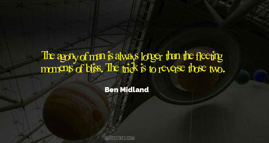 Ben Midland Quotes #1869815