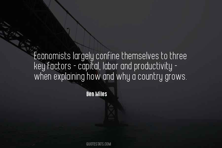 Ben Miles Quotes #773105