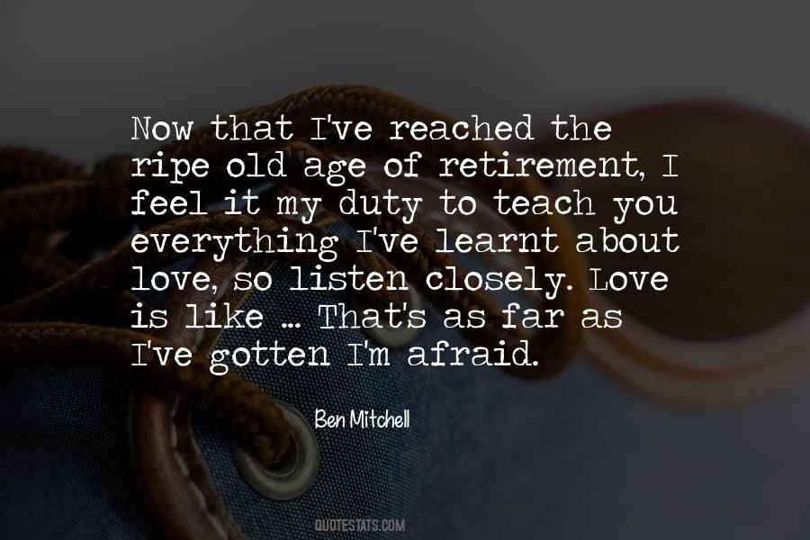 Ben Mitchell Quotes #1541879