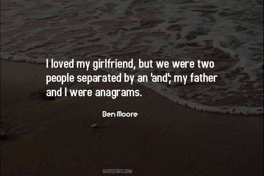 Ben Moore Quotes #1745462