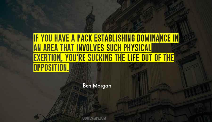 Ben Morgan Quotes #444873