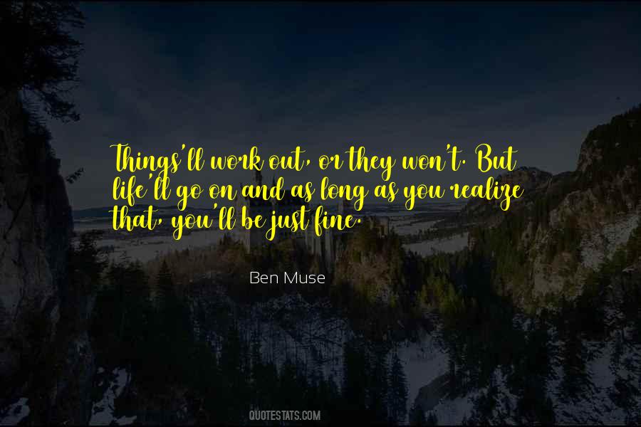 Ben Muse Quotes #1138071