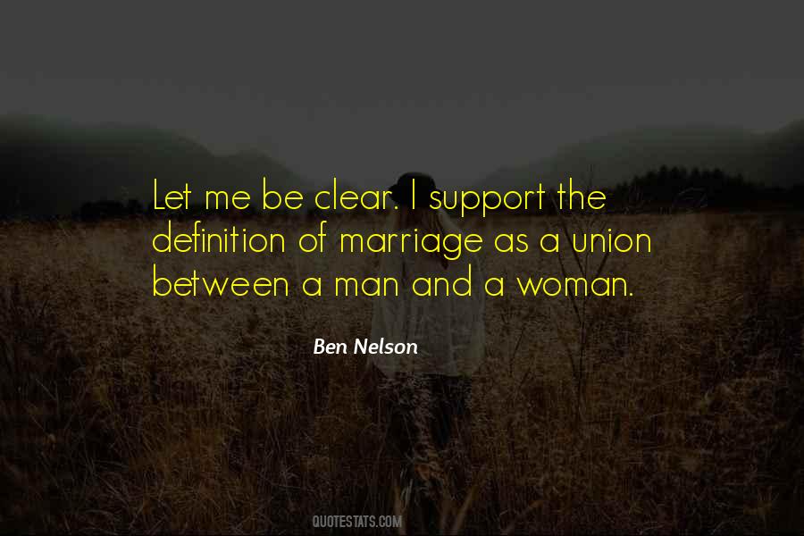 Ben Nelson Quotes #498905