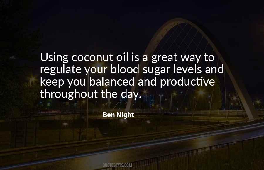 Ben Night Quotes #81586