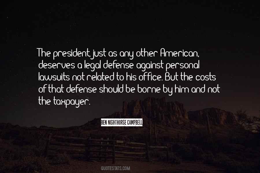 Ben Nighthorse Campbell Quotes #1752459