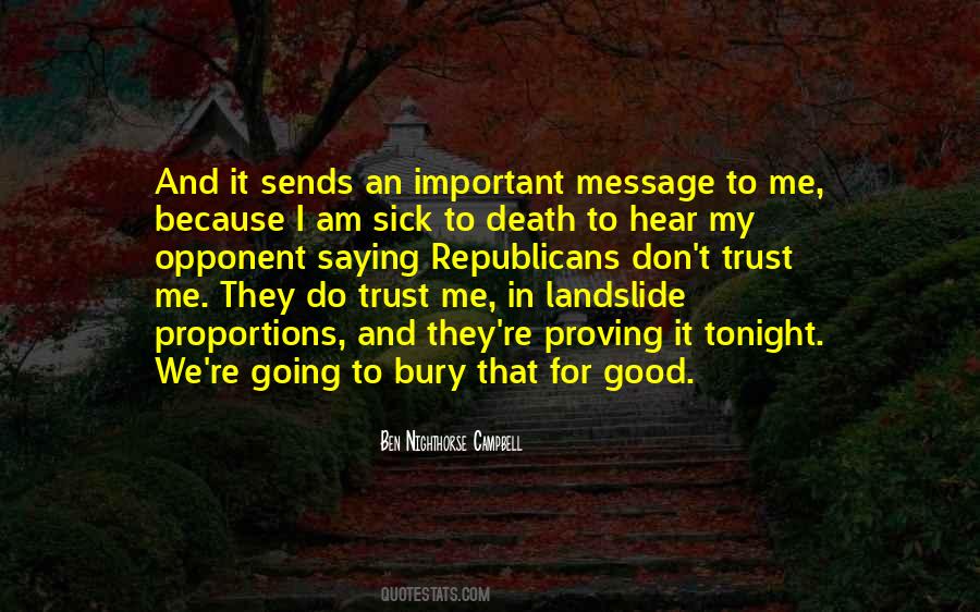 Ben Nighthorse Campbell Quotes #893410