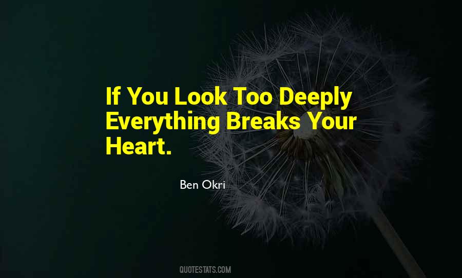 Ben Okri Quotes #1523410