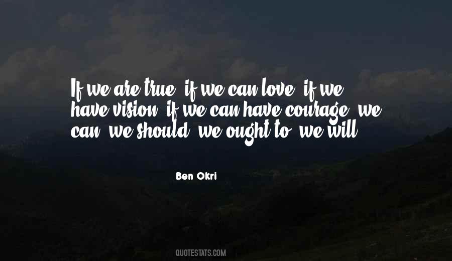 Ben Okri Quotes #1634867