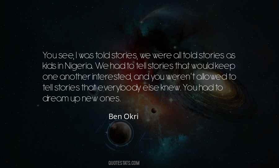 Ben Okri Quotes #219549