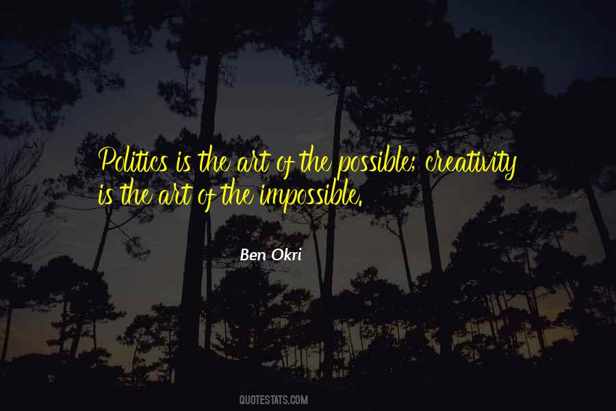 Ben Okri Quotes #712530