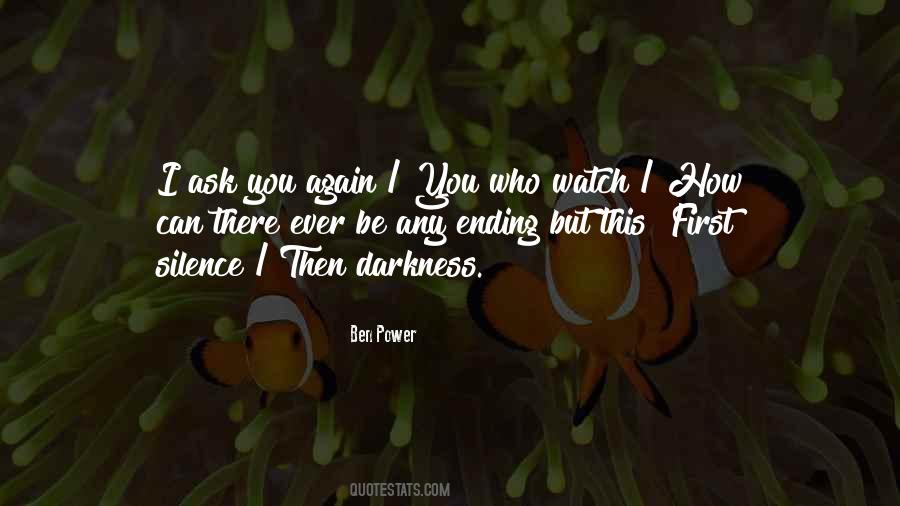 Ben Power Quotes #306424 Ben Power Quotes #306424
