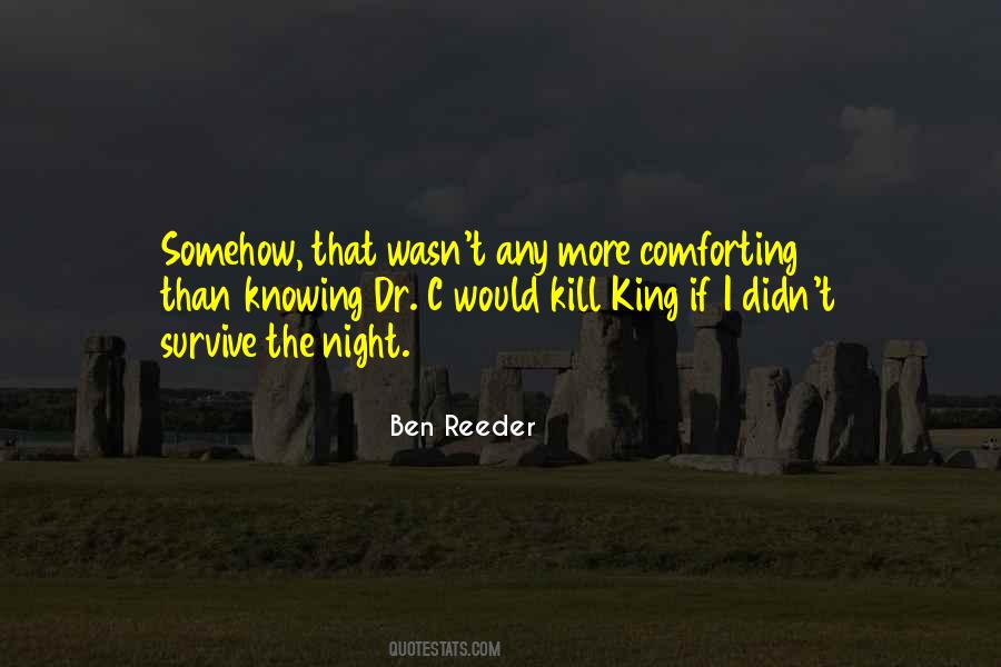 Ben Reeder Quotes #960766
