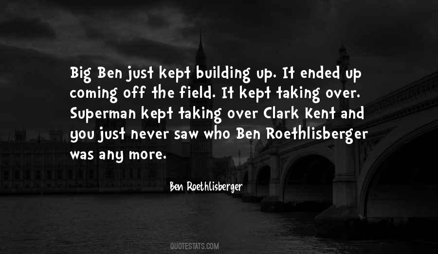 Ben Roethlisberger Quotes #1755925