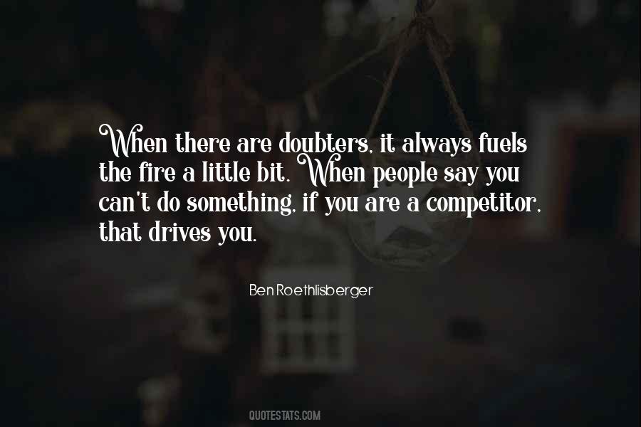 Ben Roethlisberger Quotes #586099