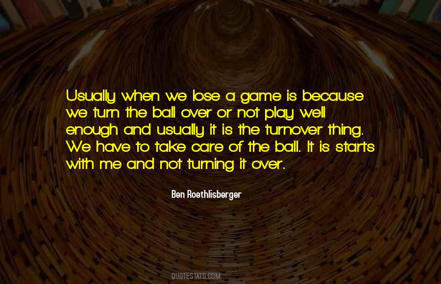 Ben Roethlisberger Quotes #928578