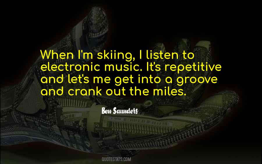 Ben Saunders Quotes #944935