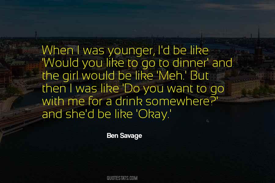 Ben Savage Quotes #1368084