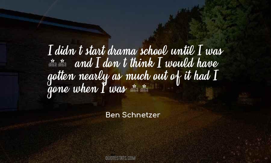 Ben Schnetzer Quotes #532905