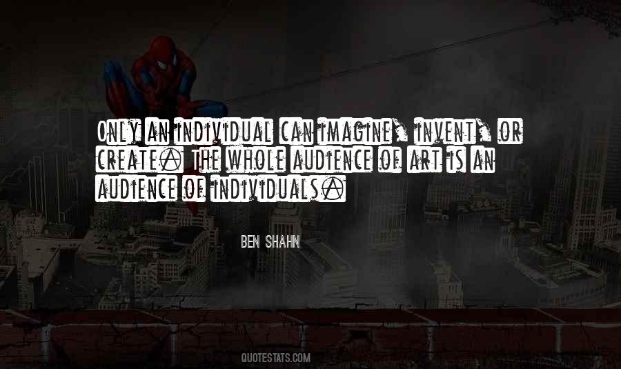 Ben Shahn Quotes #1453042