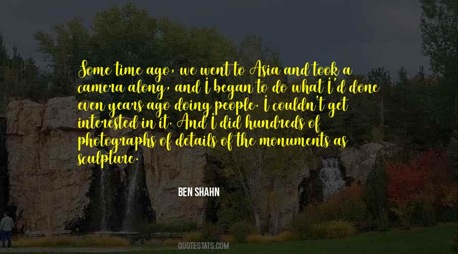 Ben Shahn Quotes #1522817