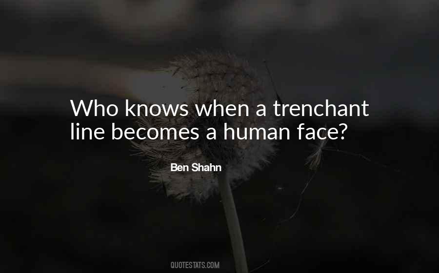 Ben Shahn Quotes #1620120