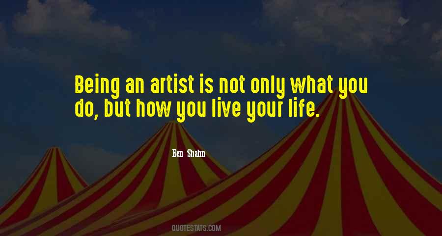 Ben Shahn Quotes #216025