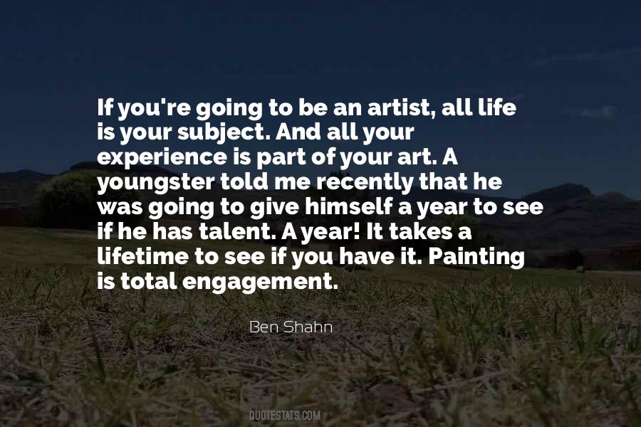 Ben Shahn Quotes #663828