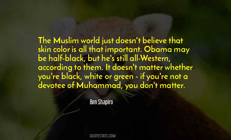 Ben Shapiro Quotes #1416440
