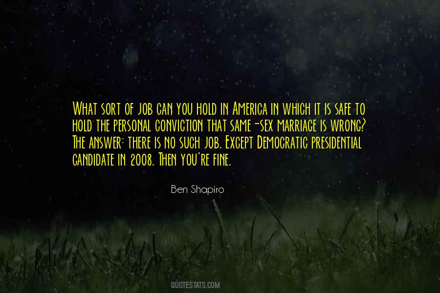 Ben Shapiro Quotes #162118