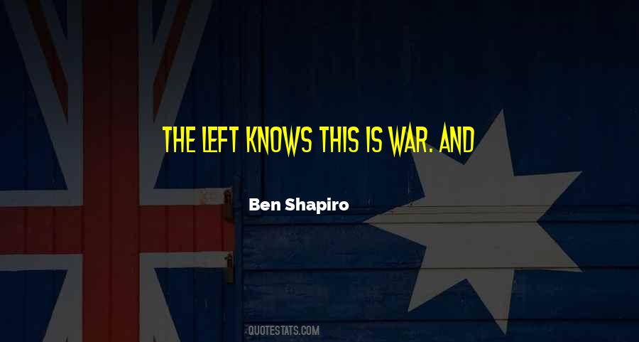 Ben Shapiro Quotes #1670508