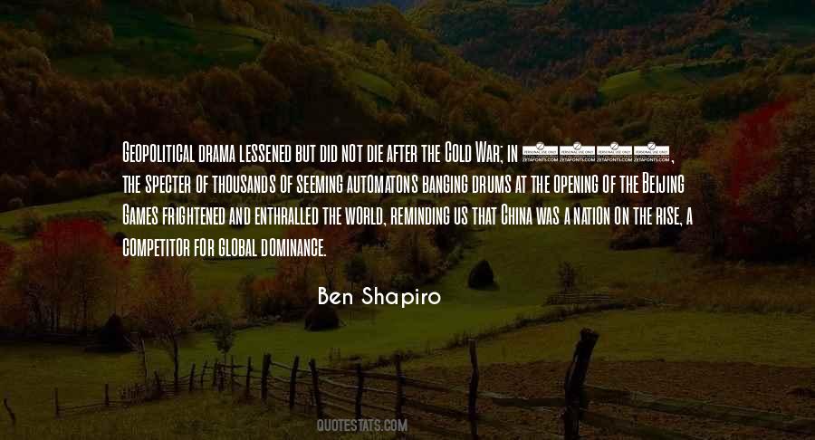 Ben Shapiro Quotes #1710099