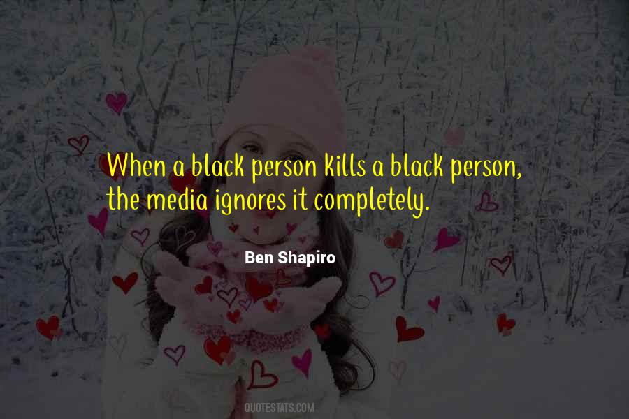 Ben Shapiro Quotes #854990