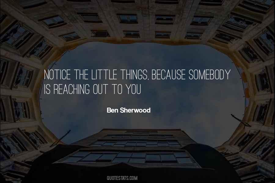 Ben Sherwood Quotes #1004097