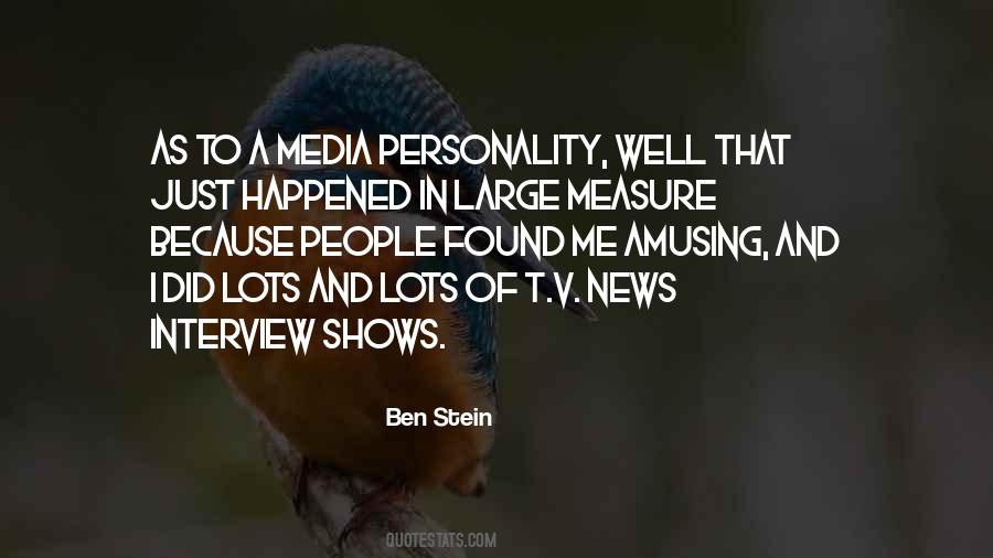 Ben Stein Quotes #301221